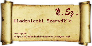 Mladoniczki Szervác névjegykártya